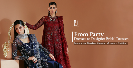 From Party Dresses to Designer Bridal Dresses: Explore the Timeless Glamour of Luxury Clothing